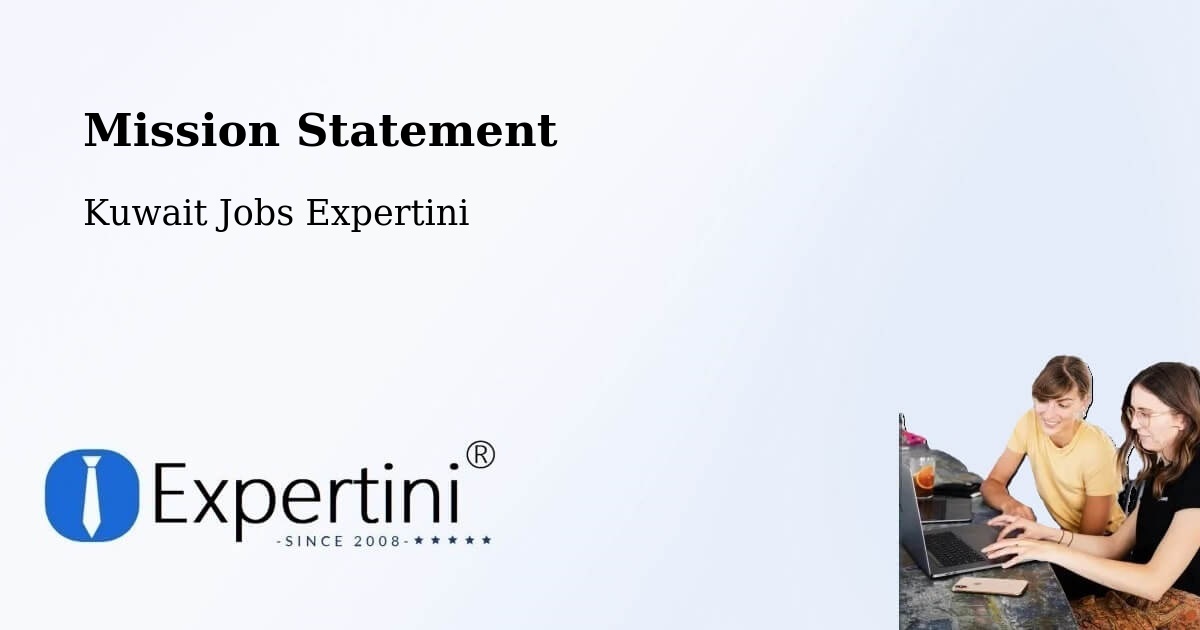 Corporate Mission – Salwá - Kuwait Jobs Expertini