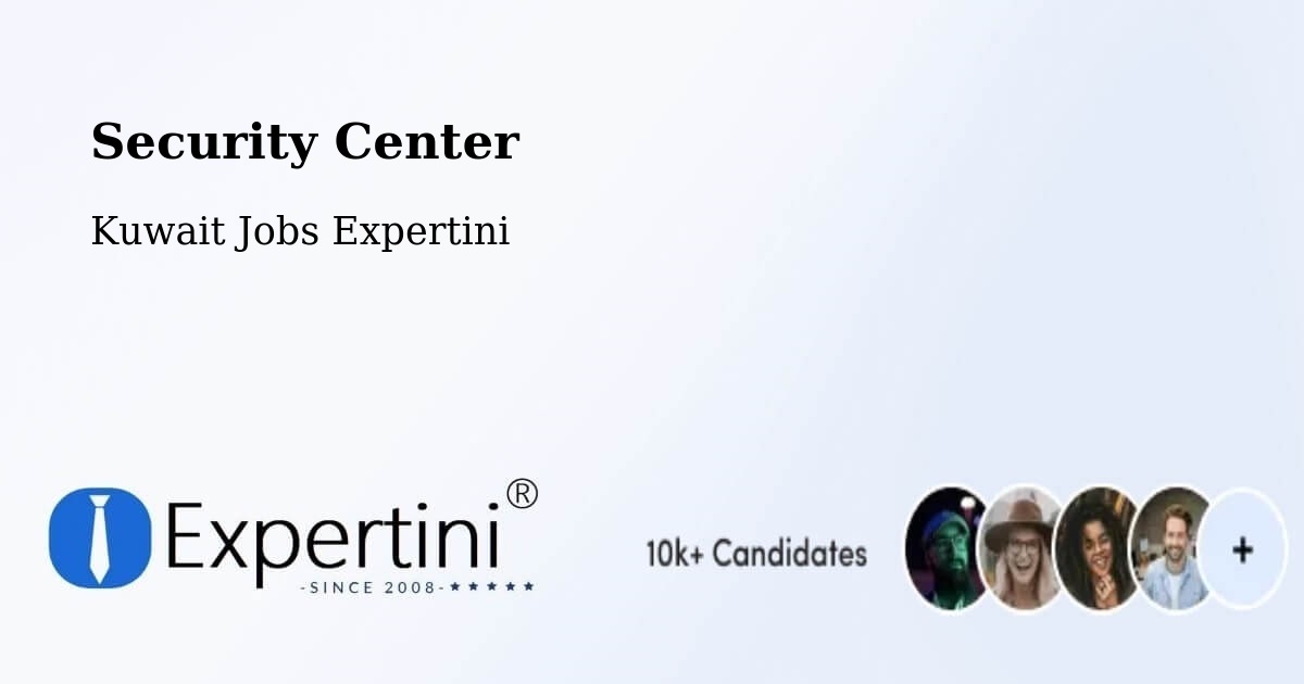 Security & Compliance – Salwá - Kuwait Jobs Expertini